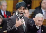  ?? CP PHOTO ADRIAN WYLD ?? Defence Minister Harjit Sajjan answers a question Tuesday in the House of Commons in Ottawa.