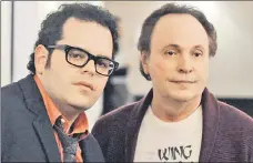  ??  ?? PAIR OF JOKERS: Josh Gad ( left) and Billy Crystal play themselves, sort of, in “The Comedians” on FX.