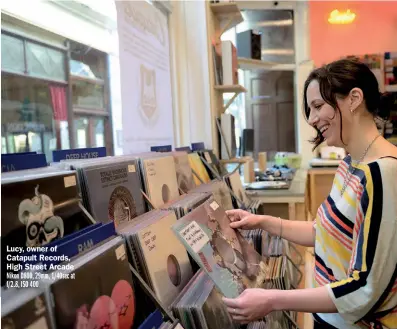  ??  ?? Lucy, owner of Catapult Records, High Street Arcade Nikon D800, 29mm, 1/40sec at f/2.8, ISO 400