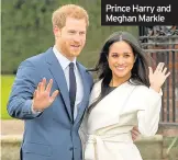  ??  ?? Prince Harry and Meghan Markle
