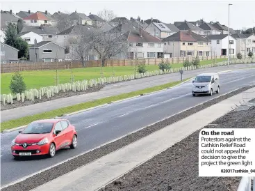  ??  ?? On the road Protestors against the Cathkin Relief Road could not appeal the decision to give the project the green light 020317cath­kin_04