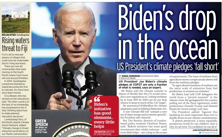  ?? ?? GREEN SPEECH Mr Biden at podium for COP27 talk