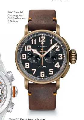  ??  ?? Pilot Type 20 Chronograp­h Cohiba-maduro 5 Edition