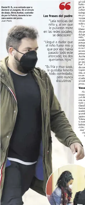 El Padre Del Bebe De Nuevo Roces Nunca Sospeche Nada Ahora Tengo Miedo A Salir A La Calle Pressreader