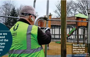  ?? PICTURE: URBAN GREEN NEWCASTLE ?? Repairs have begun to the play areas in Leazes Park