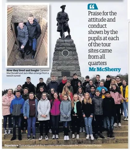  ??  ?? Experience Duncanrig pupils at the Beaumont Hamel Memorial to the 51st Highland Division