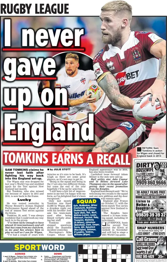  ??  ?? RETURN: Sam Tomkins in action for Wigan and (inset) for England back in 2014