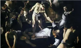  ?? Photograph: Alamy ?? Artist as murderer … a detail of Caravaggio’s The Martyrdom of Saint Matthew.