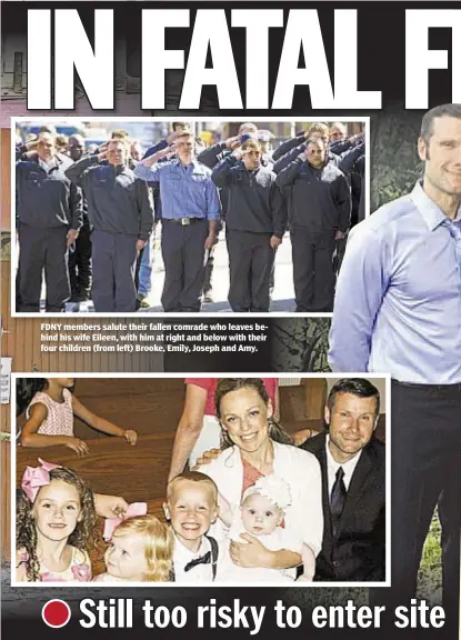  ??  ?? FDNY members salute their fallen comrade who leaves behind his wife Eileen, with him at right and below with their four children (from left) Brooke, Emily, Joseph and Amy.