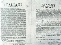  ??  ?? Il proclama di Rimini in cui Murat chiedeva l’appoggio delle popolazion­i del Centro-Nord per la creazione di uno stato unitario contro la potente Austria