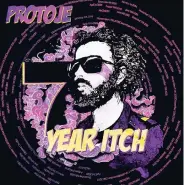  ??  ?? Artwork for Protoje’s album ‘7 Year Itch’.