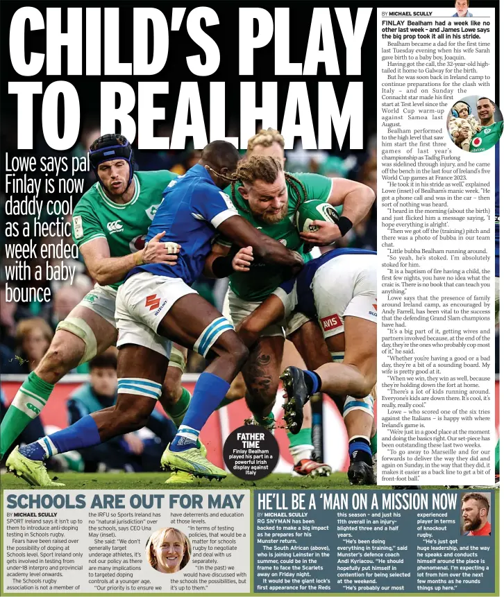  ?? ?? FATHER
TIME Finlay Bealham played his part in a powerful Irish display against
Italy