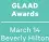  ?? ?? GLAAD Awards
March 14 Beverly Hilton