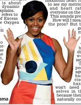  ??  ?? Toned arms: Michelle Obama