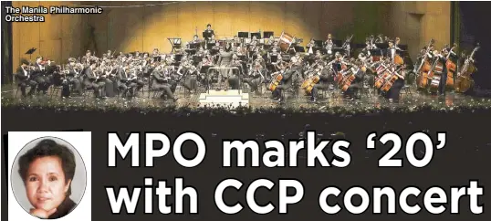  ??  ?? The Manila Philharmon­ic Orchestra