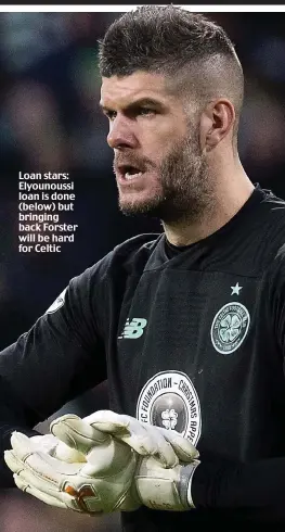  ??  ?? Loan stars: Elyounouss­i loan is done (below) but bringing back Forster will be hard for Celtic