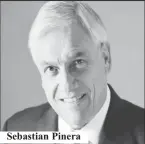  ?? ?? Sebastian Pinera