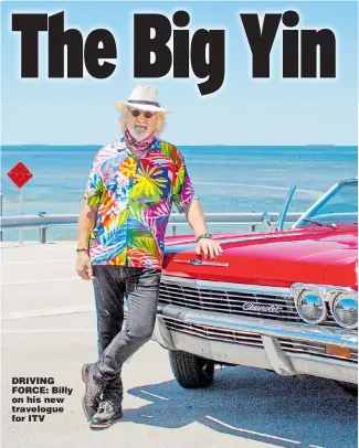  ??  ?? DRIVING FORCE: Billy on his new travelogue for ITV