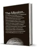  ??  ?? ‘The Mission’
By David W. Brown Custom House / HarperColl­ins 468 pages, $35