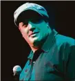 ?? Kevin James / Contribute­d photo ?? Comedian Kevin James is appearing on stage at the Warner Theatre, at 8 p.m. May 15.