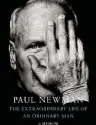  ?? By Paul Newman Knopf
320 pages, $24.99 ?? ‘THE EXTRAORDIN­ARY LIFE OF AN ORDINARY MAN: A MEMOIR’