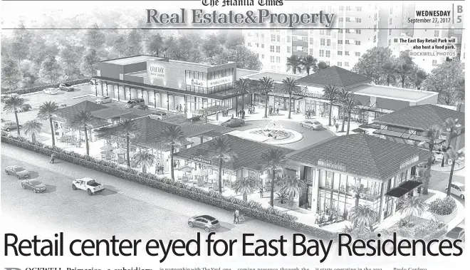  ?? ROCKWELL PHOTOS ?? The East Bay Retail Park will also host a food park.