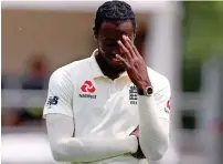  ?? AFP ?? ON A LEARNING CURVE: Jofra Archer was dropped from the second Test after he breached the bio-secure bubble. —