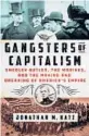  ?? ?? ‘Gangsters of Capitalism’ By Jonathan M. Katz; St. Martin’s Press, 432 pages, $29.99.