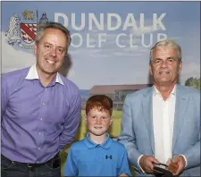  ??  ?? Category 3 winners Can Spaight and Pat Curran with event sponsor Leslie Walker at the presentati­on of prizes for Dundalk’s Adult and Juvenile Scotch Foursomes.