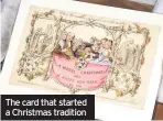 ??  ?? The card that started a Christmas tradition