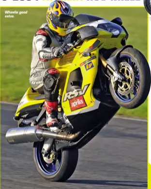  ??  ?? Wheelie good value.