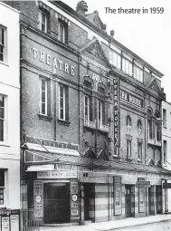  ??  ?? The theatre in 1959