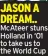  ?? ?? JASON A DREAM.. Mcateer stuns Holland in ‘01 to take us to the World Cup