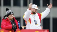  ?? COLIN E. BRALEY — THE ASSOCIATED PRESS ?? Tight end Travis Kelce, right, and his mother Donna Kelce, left, take part in the Chiefs’ victory celebratio­n and parade in Kansas City, Mo., on Wednesday.