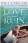  ?? BALLANTINE ?? Love and Ruin. By Paula McLain. Ballantine.