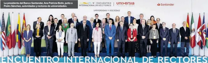  ?? GERMÁN CABALLERO ?? La presidenta del Banco Santander, Ana Patricia Botín, junto a Pedro Sánchez, autoridade­s y rectores de universida­des.