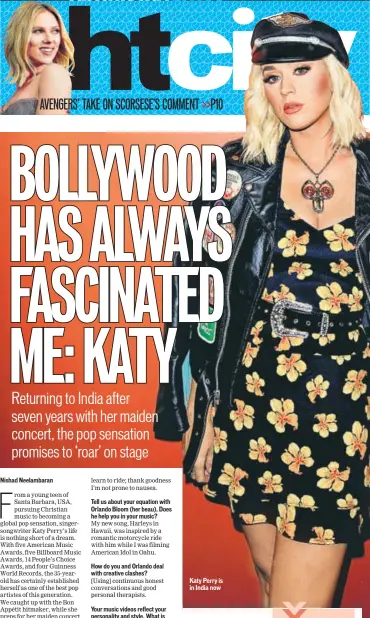  ??  ?? Katy Perry is in India now