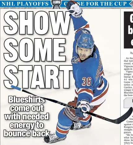  ?? AP; UPI ?? SIGNS OF LIFE: The Rangers came out hot in the first period, leading to an early goal by Mats Zuccarello, and a drama-free 4-1 win over the Senators in Game 3 to narrow the Blueshirts series deficit to 2-1.