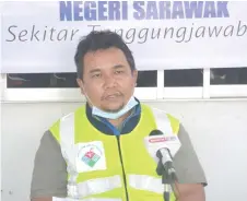  ??  ?? Hamzah speaks to reporters during a simple press conference held at the ‘Ops Gerak’ roadblock in Serian.