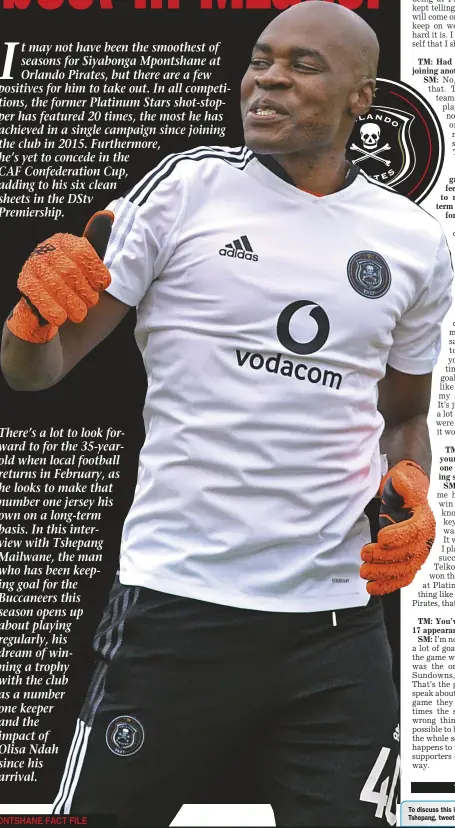 Maela hopes new Pirates jersey will bring success to the club.