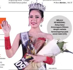  ?? FRIZAL/JAWA POS ?? MELAJU KE NASIONAL: Alshya Sekar Amaranggan­a Wibowo dengan mahkota kemenangan­nya pada Jumat malam (2/2).