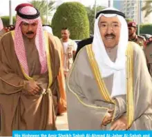  ??  ?? His Highness the Amir Sheikh Sabah Al-Ahmad Al-Jaber Al-Sabah and His Highness the Crown Prince Sheikh Nawaf Al-Ahmad Al-Jaber AlSabah arrive to the venue.