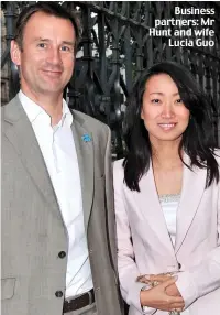  ??  ?? Business partners: Mr Hunt and wife Lucia Guo