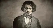  ?? HBO ?? Frederick Douglass circa 1850.