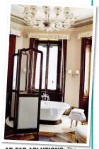  ??  ?? Ab-FAb AbLUTIONS: The bathroom of the Grand Hotel a Villa Feltrinell­i on Lake Garda