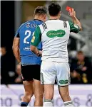  ?? ?? Jaws dropped when ex-all Black Richard Kahui was sent off in Dunedin last weekend.