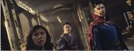  ?? MARVEL STUDIOS VIA AP ?? From left, Xochitl Gomez as America Chavez, Benedict Wong as Wong, and Benedict Cumberbatc­h as Dr. Stephen Strange appear in a scene from, ‘Doctor Strange in the Multiverse of Madness.’