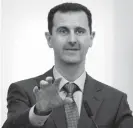  ??  ?? Bashar al-Assad