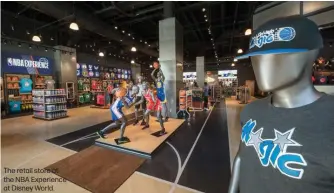  ??  ?? The retail store at the NBA Experience at Disney World.