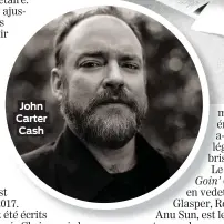  ??  ?? John Carter Cash